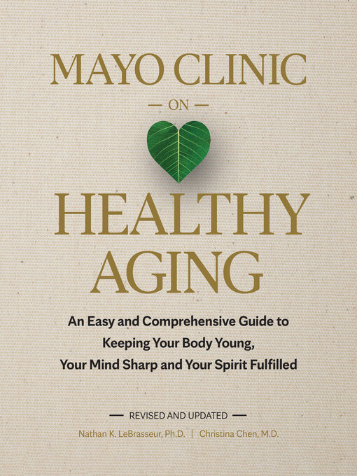 Title details for Mayo Clinic on Healthy Aging by Nathan K. LeBrasseur - Available